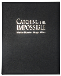 Catching the Impossible - Leather Bound Eddition