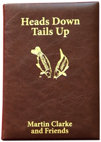 Heads Down Tail Up - Leather Bound