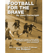 Football for the Brave