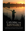 Catching the Impossible - 1